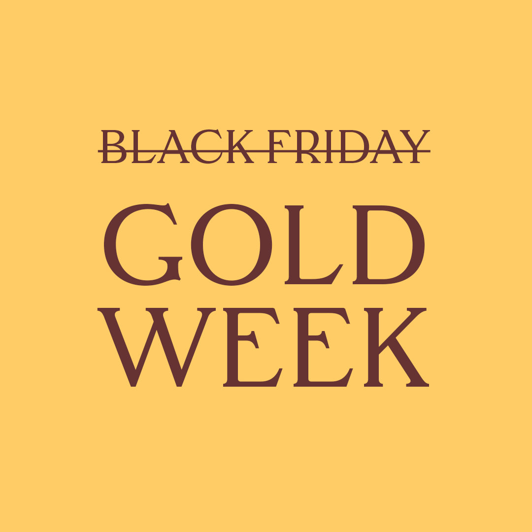Gold Week is the New Black